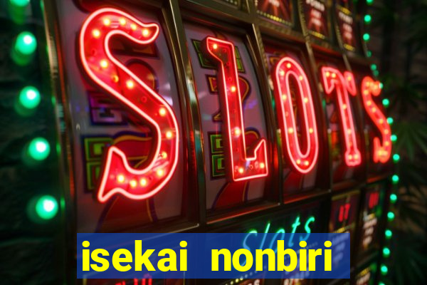 isekai nonbiri nouka segunda temporada